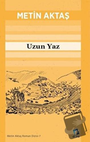 Uzun Yaz - Metin Aktaş - Dara Yayınları - Fiyatı - Yorumları - Satın A