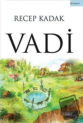 Vadi - Recep Kadak - Sınırsız Kitap - Fiyatı - Yorumları - Satın Al