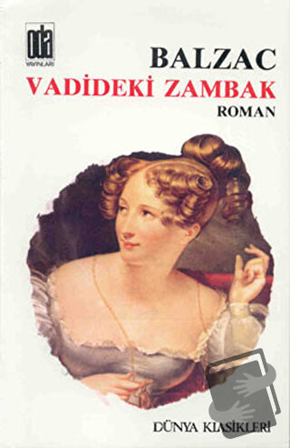 Vadideki Zambak - Honore de Balzac - Oda Yayınları - Fiyatı - Yorumlar