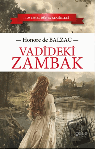 Vadideki Zambak - Honore de Balzac - Gece Kitaplığı - Fiyatı - Yorumla