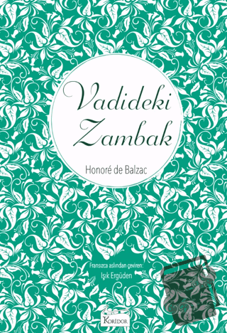 Vadideki Zambak - Honore de Balzac - Koridor Yayıncılık - Fiyatı - Yor