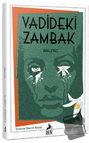 Vadideki Zambak - Honore de Balzac - Ren Kitap - Fiyatı - Yorumları - 