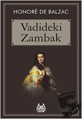 Vadideki Zambak - Honore de Balzac - Arkadaş Yayınları - Fiyatı - Yoru