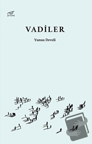 Vadiler - Yunus Develi - Pruva Yayınları - Fiyatı - Yorumları - Satın 