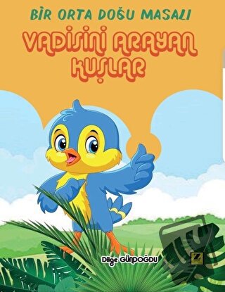 Vadisini Arayan Kuşlar - Dilge Gündoğdu - Zinde Yayıncılık - Fiyatı - 