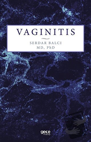 Vaginitis - Serdar Balcı - Gece Kitaplığı - Fiyatı - Yorumları - Satın