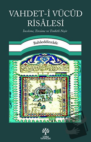 Vahdet-i Vücud Risalesi - Bahaeddinzade - Litera Yayıncılık - Fiyatı -