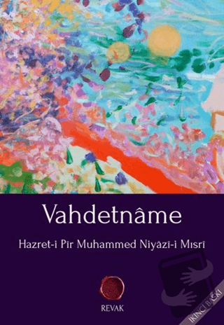 Vahdetname - Hazret-i Pir Muhammed Niyazi-i Mısri - Revak Kitabevi - F