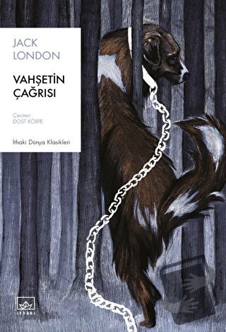 Vahşetin Çağrısı - Jack London - İthaki Yayınları - Fiyatı - Yorumları