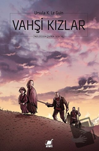 Vahşi Kızlar - Ursula K. Le Guin - Ayrıntı Yayınları - Fiyatı - Yoruml