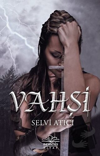 Vahşi - Selvi Atıcı - Nemesis Kitap - Fiyatı - Yorumları - Satın Al