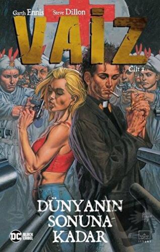 Vaiz Cilt 2: Dünyanın Sonuna Kadar - Garth Ennis - İthaki Yayınları - 