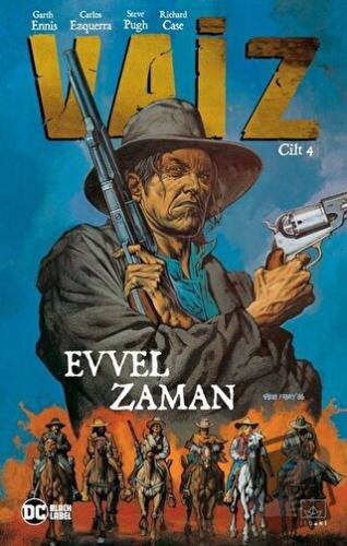 Vaiz Cilt 4 - Evvel Zaman - Garth Ennis - İthaki Yayınları - Fiyatı - 