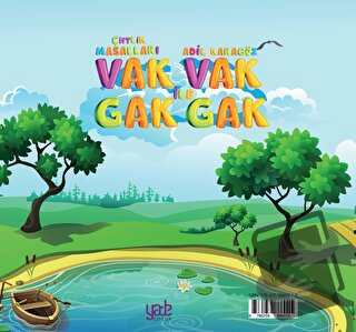 Vak Vak ile Gak Gak - Adil Karagöz - Yade Kitap - Fiyatı - Yorumları -