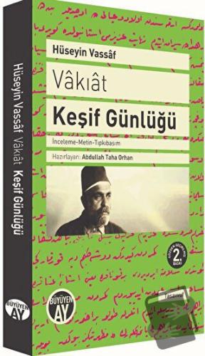 Vakıat - Keşif Günlüğü - Osmanzade Hüseyin Vassaf - Büyüyen Ay Yayınla