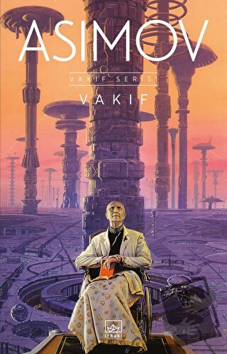 Vakıf - Isaac Asimov - İthaki Yayınları - Fiyatı - Yorumları - Satın A