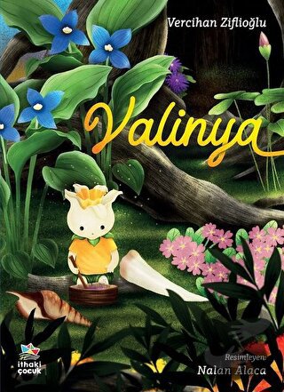 Valinya - Vercihan Ziflioğlu - İthaki Çocuk Yayınları - Fiyatı - Yorum