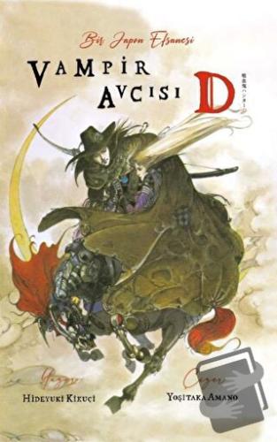 Vampir Avcısı D Cilt 1 - Hideyuki Kikuçi - Komikşeyler Yayıncılık - Fi