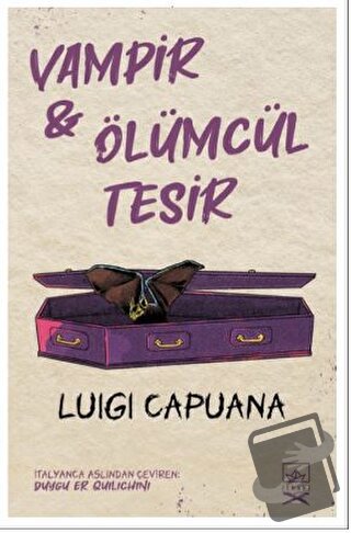 Vampir & Ölümcül Tesir - Luigi Capuana - İthaki Yayınları - Fiyatı - Y