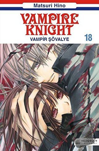 Vampire Knight - Vampir Şövalye 18 - Matsuri Hino - Akıl Çelen Kitapla