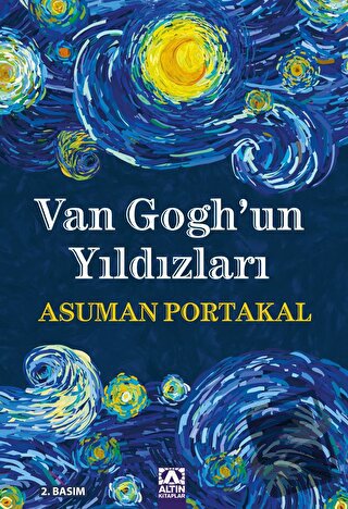 Van Gogh'un Yıldızları - Asuman Portakal - Altın Kitaplar - Fiyatı - Y