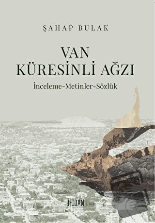 Van Küresinli Ağzı - Şahap Bulak - Fidan Kitap - Fiyatı - Yorumları - 