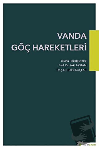 Vanda Göç Hareketleri - Bekir Koçlar - Hiperlink Yayınları - Fiyatı - 