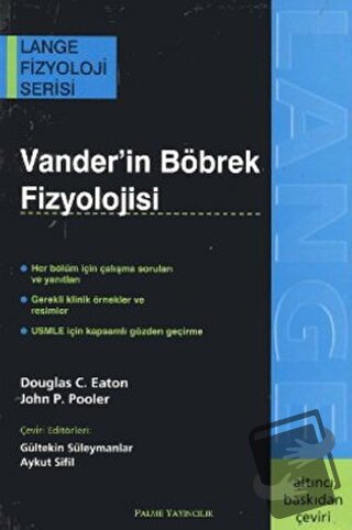 Vander’in Böbrek Fizyolojisi - Douglas C. Eaton - Palme Yayıncılık - F