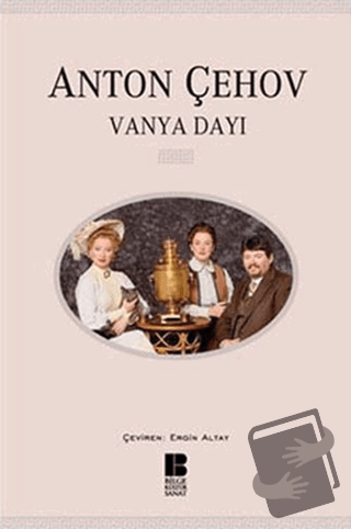 Vanya Dayı - Anton Pavloviç Çehov - Bilge Kültür Sanat - Fiyatı - Yoru