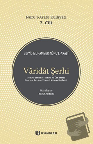 Varidat Şerhi - Nuru'l-Arabi Külliyatı 7. Cilt - Seyyid Muhammed Nuru’