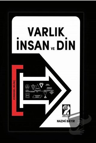 Varlık İnsan ve Din - Nazmi Bayır - İştirak Yayınevi - Fiyatı - Yoruml