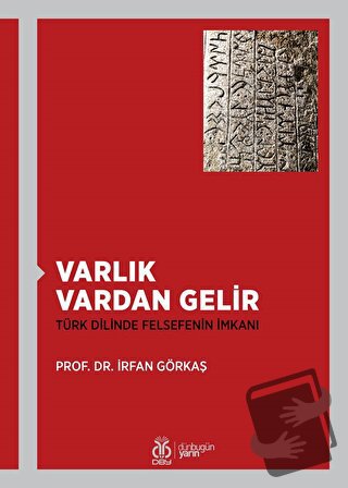 Varlık Vardan Gelir - İrfan Görkaş - DBY Yayınları - Fiyatı - Yorumlar