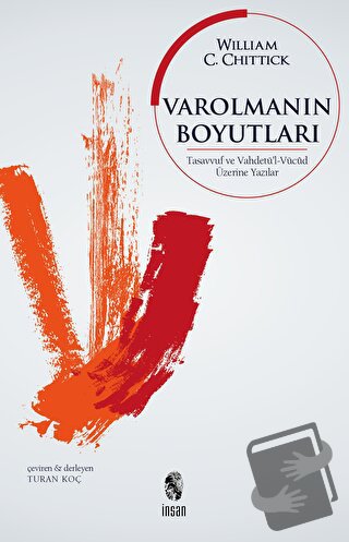 Varolmanın Boyutları - William C. Chittick - İnsan Yayınları - Fiyatı 