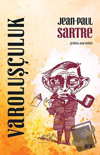 Varoluşçuluk - Jean Paul Sartre - Say Yayınları - Fiyatı - Yorumları -