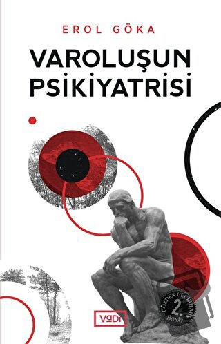 Varoluşun Psikiyatrisi - Erol Göka - Vadi Yayınları - Fiyatı - Yorumla