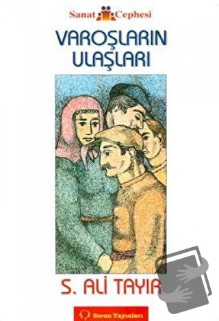 Varoşların Ulaşları - Sabahattin Ali Tayır - Sorun Yayınları - Fiyatı 