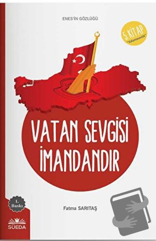 Vatan Sevgisi İmandandır (Enes'in Gözlüğü 5 - Vatanseverlik) - Fatma S