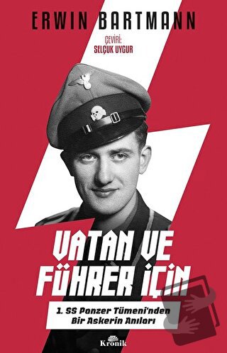 Vatan ve Führer İçin - Erwin Bartmann - Kronik Kitap - Fiyatı - Yoruml