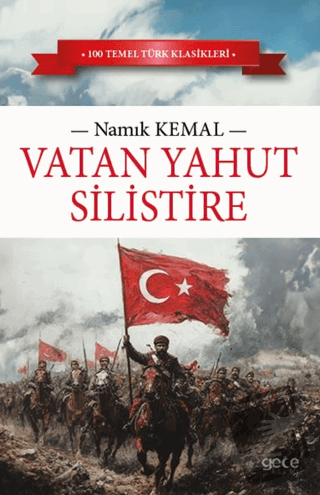 Vatan Yahut Silistire - Namık Kemal - Gece Kitaplığı - Fiyatı - Yoruml