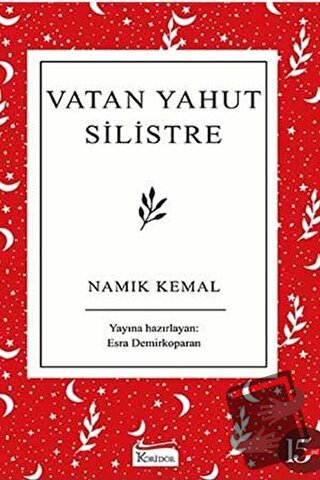 Vatan Yahut Silistre (Ciltli) - Namık Kemal - Koridor Yayıncılık - Fiy