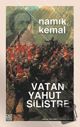 Vatan Yahut Silistre - Namık Kemal - Palet Yayınları - Fiyatı - Yoruml