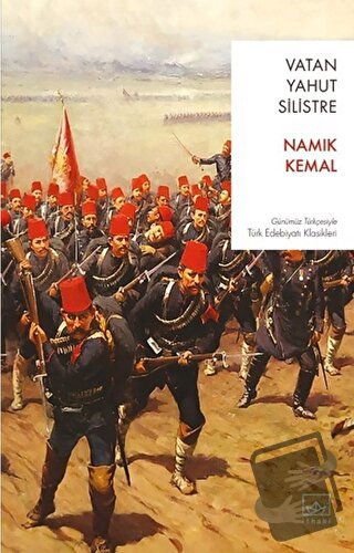 Vatan Yahut Silistre - Namık Kemal - İthaki Yayınları - Fiyatı - Yorum