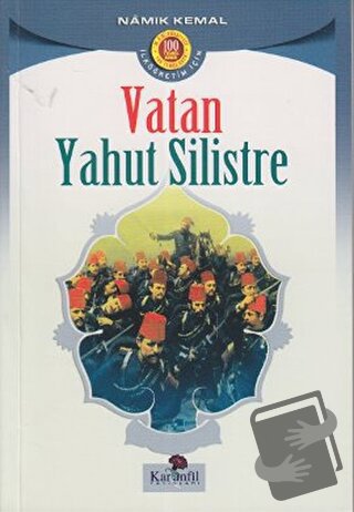 Vatan Yahut Silistre - Namık Kemal - Karanfil Yayınları - Fiyatı - Yor