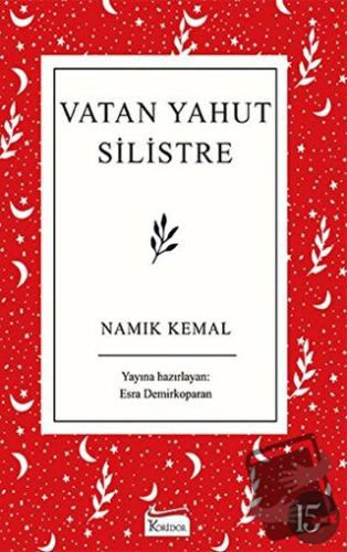 Vatan Yahut Silistre - Namık Kemal - Koridor Yayıncılık - Fiyatı - Yor