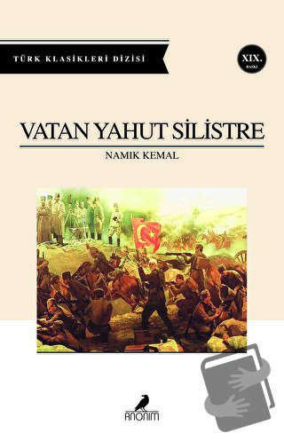 Vatan Yahut Silistre - Namık Kemal - Anonim Yayıncılık - Fiyatı - Yoru