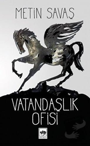 Vatandaşlık Ofisi - Metin Savaş - Ötüken Neşriyat - Fiyatı - Yorumları