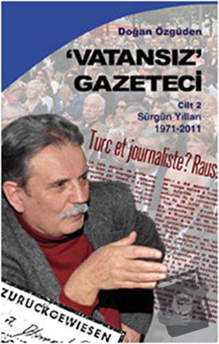 Vatansız Gazeteci Cilt: 2 - Doğan Özgüden - Belge Yayınları - Fiyatı -