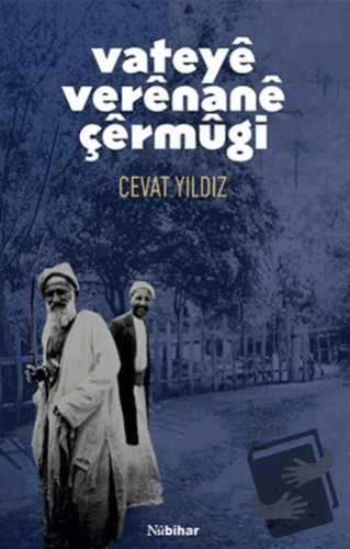 Vateye Verenane Çermugi - Cevat Yıldız - Nubihar Yayınları - Fiyatı - 