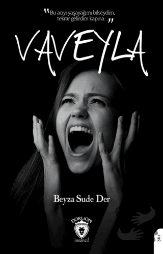 Vaveyla - Beyza Sude Der - Dorlion Yayınları - Fiyatı - Yorumları - Sa