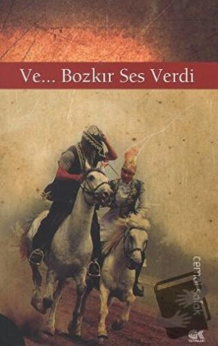 Ve... Bozkır Ses Verdi - Cemal Şafak - Gençlik Kitabevi Yayınları - Fi